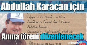 Abdullah Karacan için anma töreni düzenlenecek