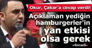 AÇIKLAMAN YEDİĞİN HAMBURGERLERİN YAN ETKİSİ OLSA GEREK