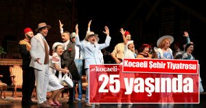 Kocaeli Şehir Tiyatrosu 25 yaşında