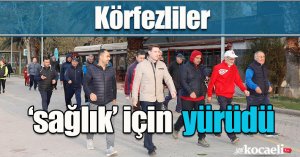 Körfezliler ‘sağlık’ için yürüdü