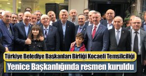 Türkiye Belediye Başkanları Birliği Kocaeli Temsilciliği Resmen Kuruldu
