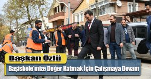 Başkan Özlü: Başiskele'mize Değer Katmak İçin Çalışmaya Devam