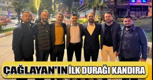 ÇAĞLAYAN'IN İLK DURAĞI KANDIRA