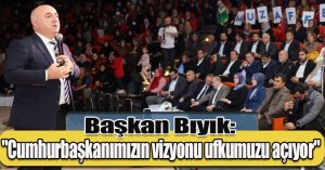 Başkan Bıyık: 