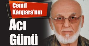 Cemil Kanpara'nın Acı Günü 