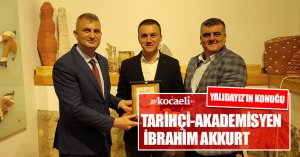 YALIDAYIZ’IN KONUĞU TARİHÇİ-AKADEMİSYEN İBRAHİM AKKURT