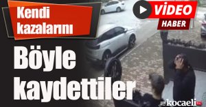 Kendi kazalarını böyle kaydettiler