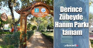 Derince Zübeyde Hanım Parkı tamam