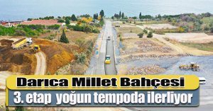 Darıca Millet Bahçesi 3. etap  yoğun tempoda ilerliyor