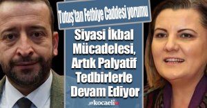 Tutuş’tan Fethiye Caddesi yorumu 