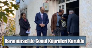 Karamürsel’de Gönül Köprüleri Kuruldu