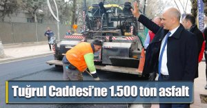 Tuğrul Caddesi’ne 1.500 ton asfalt 