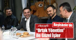Başiskele’de “Ortak Yönetim” ile Güzel İşler
