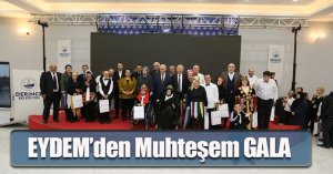 EYDEM’den Muhteşem GALA