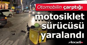 Otomobilin çarptığı motosiklet sürücüsü yaralandı