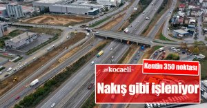 Kentin 350 noktası nakış gibi işleniyor