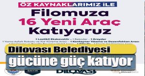 Dilovası Belediyesi gücüne güç katıyor 