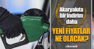 Akaryakıta bir indirim daha