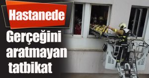 Hastanede gerçeğini aratmayan tatbikat