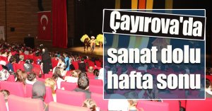 Çayırova'da sanat dolu hafta sonu
