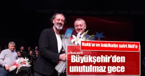 Hakk’ın ve hakikatin şairi Akif’e Büyükşehir’den unutulmaz gece