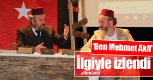 ‘Ben Mehmet Akif’ ilgiyle izlendi