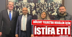 Bülent Yıldız istifa etti