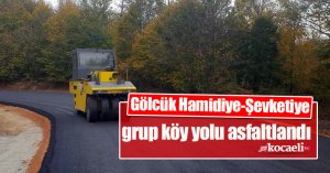 Gölcük Hamidiye-Şevketiye grup köy yolu asfaltlandı
