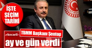 TBMM Başkanı Şentop ay ve gün verdi: 