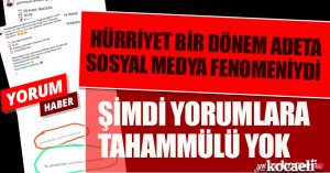 HÜRRİYET YORUMLARA KAPALI