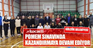 GÖLCÜK BELEDİYESİ POMEM SINAVINDA KAZANDIRMAYA DEVAM EDİYOR