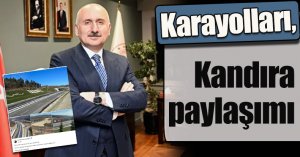 Bakan Adil Karaismailoğlu’ndan Kandıra paylaşımı