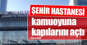 Şehir Hastanesi'nin tanıtımı yapıldı