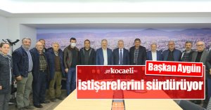 Başkan Aygün istişarelerini sürdürüyor
