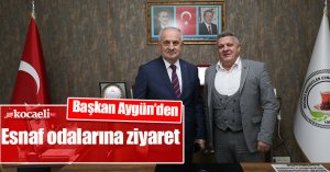 Başkan Aygün’den esnaf odalarına ziyaret