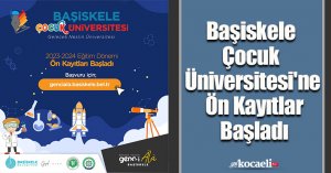 Başiskele Çocuk Üniversitesi'ne Ön Kayıtlar Başladı
