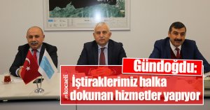 Gündoğdu: İştiraklerimiz halka dokunan hizmetler yapıyor