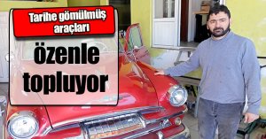 Tarihe gömülmüş araçları özenle topluyor