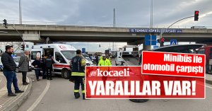 Minibüs ile otomobil çarpıştı: 3 yaralı