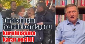 Türkkan için hazırlık komisyonu kurulmasına karar verildi
