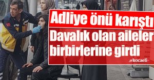 Adliye önü karıştı: Davalık olan aileler birbirlerine girdi, 2 kişi bıçaklandı
