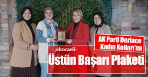 AK Parti Derince Kadın Kolları’na Üstün Başarı Plaketi