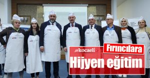 Fırıncılara hijyen eğitim
