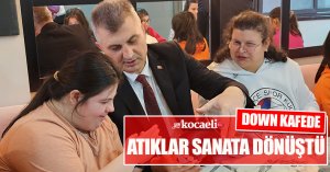DOWN KAFEDE ATIKLAR SANATA DÖNÜŞTÜ