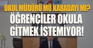 VELİLER VE ÖĞRENCİLER O MÜDÜRDEN ŞİKAYETÇİ