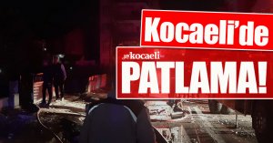 Kocaeli’de patlama: Olay yerine çok sayıda itfaiye, ambulans sevk edildi