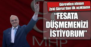 GÜRSU “FESATA DÜŞMEMENİZİ İSTİYORUM”
