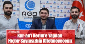 Kur-an’ı Kerim’e Yapılan Hiçbir Saygısızlığı Affetmeyeceğiz 