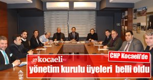 CHP Kocaeli’de istifalar sonrası yeni yönetim kurulu üyeleri  belli oldu