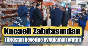 Kocaeli Zabıtasından Türkistan heyetine uygulamalı eğitim